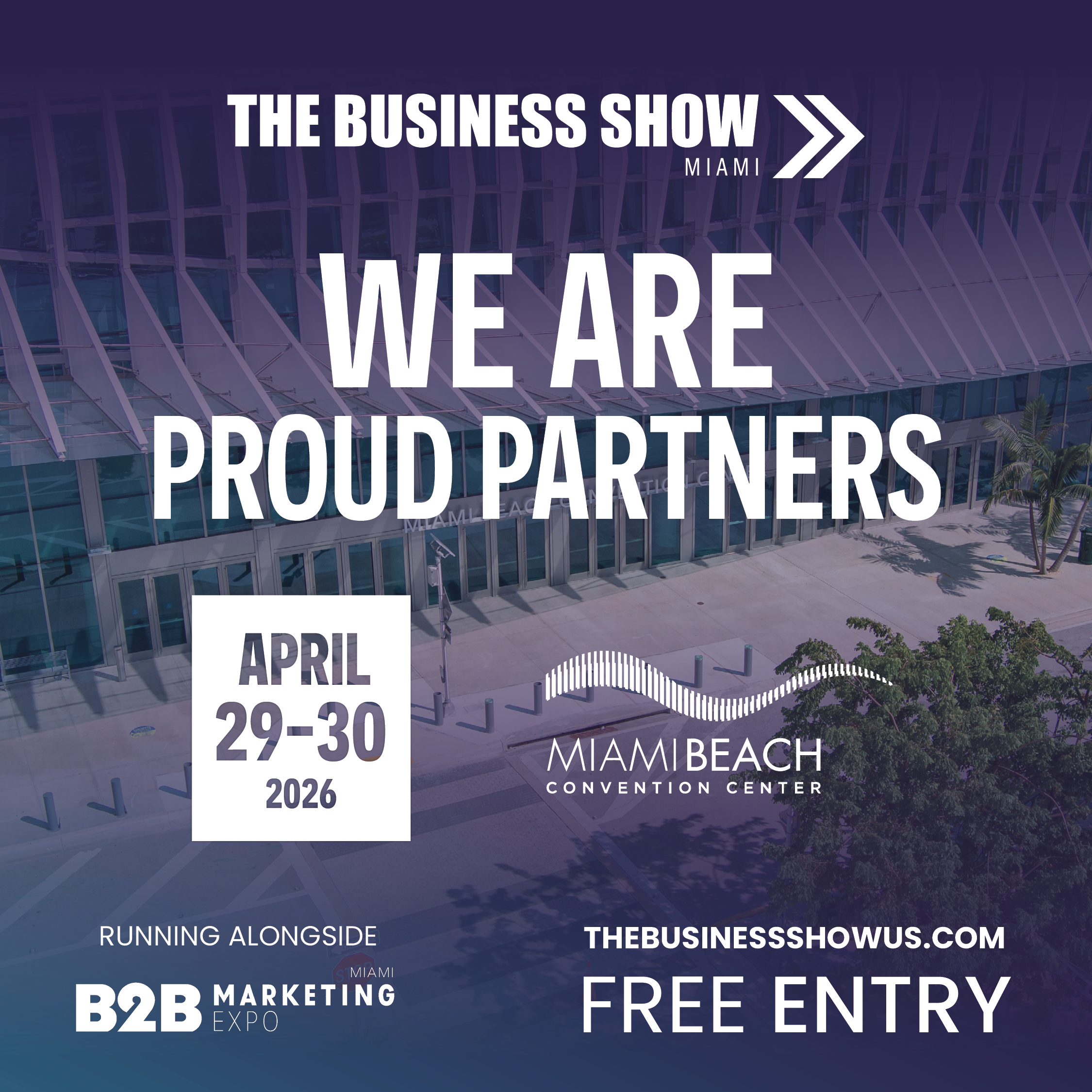 Empowering Businesses for the Next Era: The Business Show Miami 2026